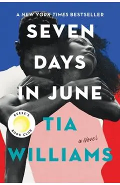 Seven Days in June - Tia Williams