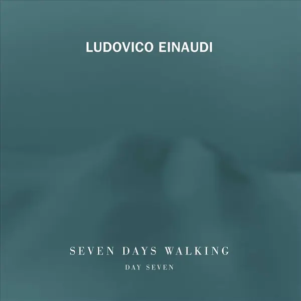 Seven Days Walking - Day 7 | Ludovico Einaudi
