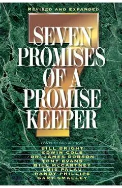 Seven Promises of a Promise Keeper - Bill Bright
