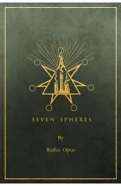 Seven Spheres - Rufus Opus