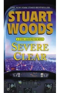 Severe Clear - Stuart Woods