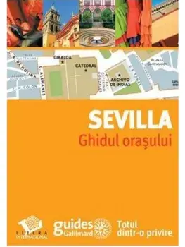 Sevilla. Ghidul orasului/***