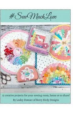 Sew Much Love - Lesley Domier