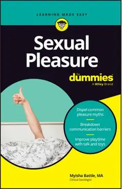 Sexual Pleasure for Dummies - Myisha Battle