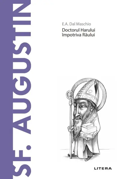 Sf. Augustin. Descopera Filosofia