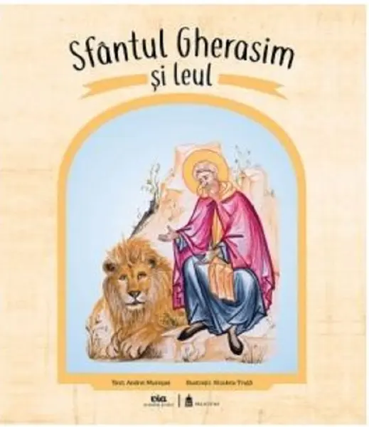 Sfantul Gherasim si leul | Andrei Muresanu