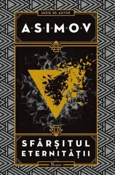 Sfarsitul eternitatii/Asimov