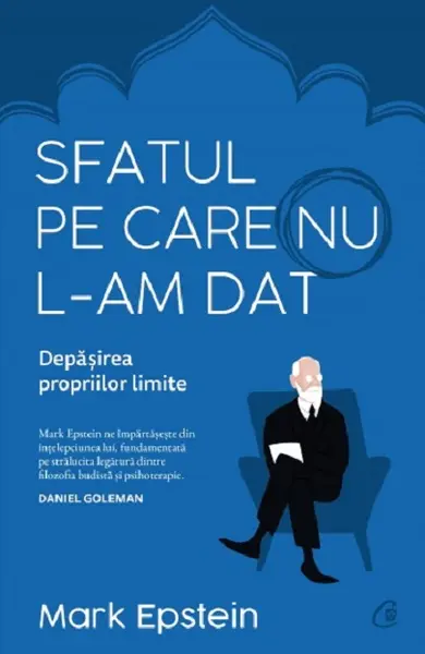 Sfatul pe care nu l-am dat | Mark Epstein