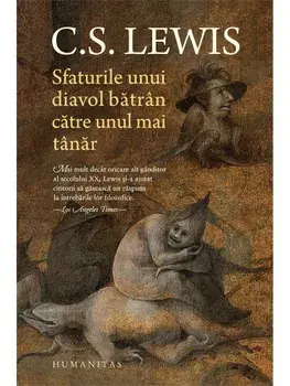 Sfaturile unui diavol batran catre unul mai tanar/C.S. Lewis