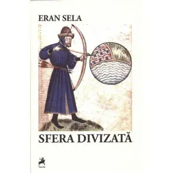 Sfera divizata/Eran Sela