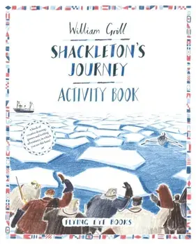 Shackleton's Journey Activity Book, Paperback/Zelda Turner