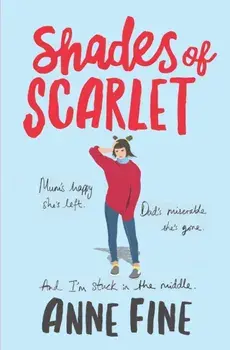 Shades of Scarlet, Paperback/Anne Fine