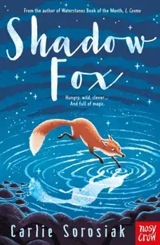 Shadow Fox, Paperback/Carlie Sorosiak
