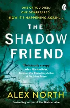 Shadow Friend, Paperback/Alex North