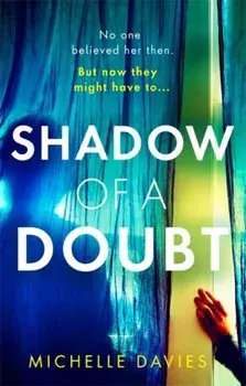 Shadow of a Doubt, Paperback/Michelle Davies