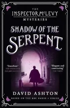 Shadow of the Serpent, Paperback/David Ashton