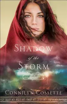 Shadow of the Storm, Paperback/Connilyn Cossette