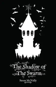 Shadow of the Swarm, Paperback/Susan McNally