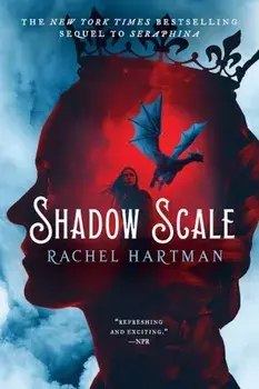 Shadow Scale: A Companion to Seraphina, Paperback/Rachel Hartman