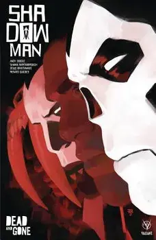 Shadowman (2018) Volume 2: Dead and Gone, Paperback/Andy Diggle
