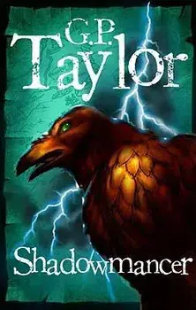 Shadowmancer, Paperback/G P Taylor