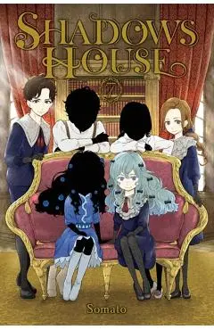 Shadows House, Vol. 7 - Somato