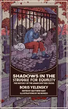 Shadows in the Struggle for Equality, Paperback/Boris Yelensky
