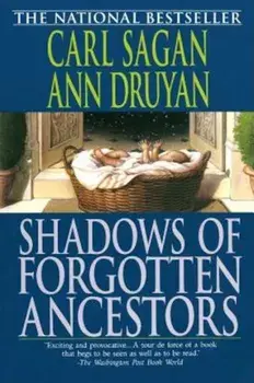 Shadows of Forgotten Ancestors, Paperback/Carl Sagan