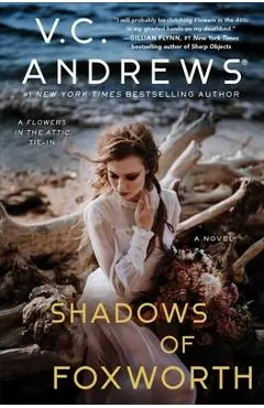 Shadows of Foxworth, Volume 11 - V. C. Andrews