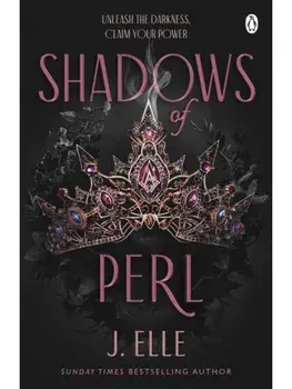 Shadows of Perl, Paperback/J. Elle