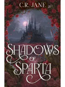 Shadows of Sparta, Paperback/C.R. Jane