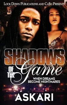 Shadows of the Game: When Dreams Become Nightmares, Paperback/Askari
