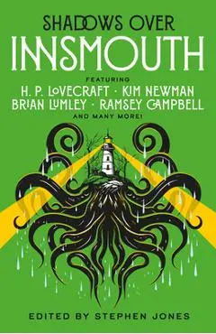Shadows Over Innsmouth - Stephen Jones