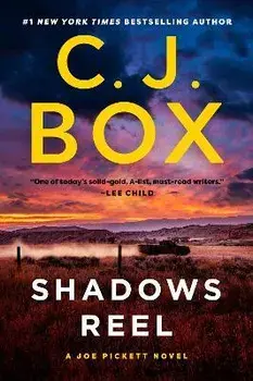 Shadows Reel, Paperback/C. J. Box