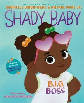Shady Baby, Hardcover/Gabrielle Union