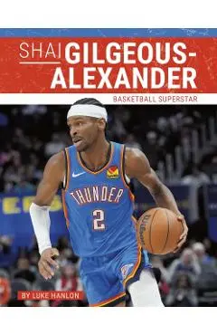 Shai Gilgeous-Alexander - Luke Hanlon