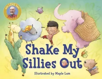 Shake My Sillies Out, Board book/Maple Lam