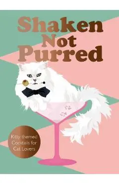 Shaken Not Purred: Kitty-Themed Cocktails for Cat Lovers - Jay Catsby