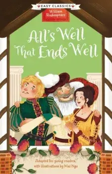 Shakespeare: All's Well That Ends Well (Easy Classics), Paperback/Georgina Brown
