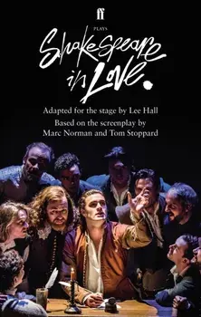 Shakespeare in Love. Adapted for the Stage, Paperback/Lee Hall