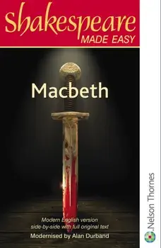 Shakespeare Made Easy: Macbeth, Paperback/Alan Durband