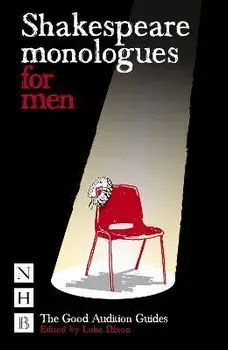 Shakespeare Monologues for Men, Paperback/Luke Dixon
