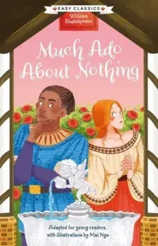 Shakespeare: Much Ado About Nothing (Easy Classics), Paperback/Gemma Barder
