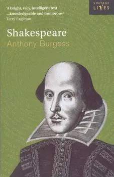 Shakespeare, Paperback/Anthony Burgess