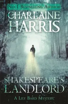 Shakespeare's Landlord. A Lily Bard Mystery, Paperback/Charlaine Harris