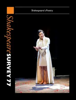Shakespeare Survey 77. Shakespeare's Poetry, Hardback/***