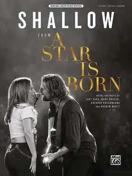 Shallow: From a Star Is Born, Sheet, Paperback/Lady Gaga