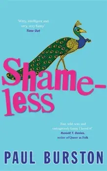 Shameless, Paperback/Paul Burston