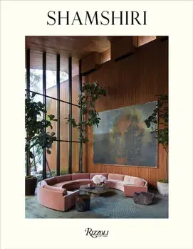 Shamshiri. Interiors, Hardback/Ramin Shamshiri
