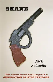 Shane, Paperback/Jack Schaefer